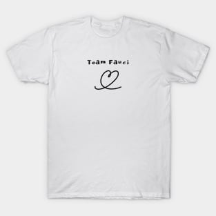 Team Fauci T-Shirt